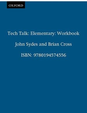 TECH TALK ELEMENTARY WORKBOOK | 9780194574556 | Galatea Llibres | Llibreria online de Reus, Tarragona | Comprar llibres en català i castellà online