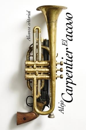 EL ACOSO | 9788413628042 | CARPENTIER, ALEJO | Galatea Llibres | Librería online de Reus, Tarragona | Comprar libros en catalán y castellano online