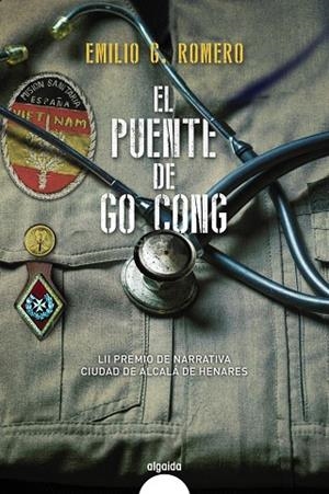EL PUENTE DE GO-CONG | 9788491897149 | ROMERO, EMILIO | Galatea Llibres | Librería online de Reus, Tarragona | Comprar libros en catalán y castellano online