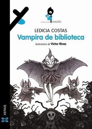 VAMPIRA DE BIBLIOTECA -GALLEGO- | 9788491216513 | COSTAS, LEDICIA | Galatea Llibres | Librería online de Reus, Tarragona | Comprar libros en catalán y castellano online