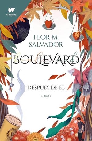 BOULEVARD. LIBRO 2: DESPUÉS DE ÉL | 9788418798238 | SALVADOR, FLOR M. | Galatea Llibres | Librería online de Reus, Tarragona | Comprar libros en catalán y castellano online