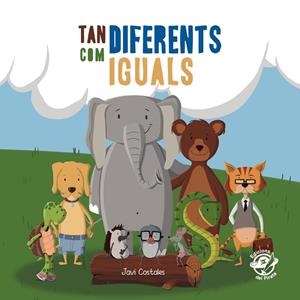 TAN DIFERENTS COM IGUALS | 9788417207021 | COSTALES, JAVIER | Galatea Llibres | Llibreria online de Reus, Tarragona | Comprar llibres en català i castellà online