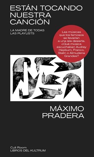 ESTAMOS TOCANDO NUESTRA CANCION | 9788418404177 | PRADERA, MÁXIMO | Galatea Llibres | Llibreria online de Reus, Tarragona | Comprar llibres en català i castellà online