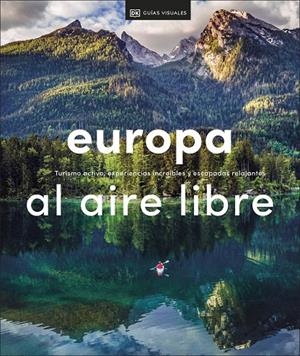 EUROPA AL AIRE LIBRE | 9780241559789 | DK, | Galatea Llibres | Librería online de Reus, Tarragona | Comprar libros en catalán y castellano online