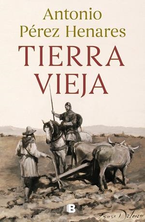 TIERRA VIEJA | 9788466672023 | PÉREZ HENARES, ANTONIO | Galatea Llibres | Llibreria online de Reus, Tarragona | Comprar llibres en català i castellà online