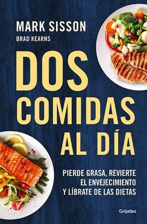 DOS COMIDAS AL DÍA | 9788425361456 | SISSON, MARK | Galatea Llibres | Llibreria online de Reus, Tarragona | Comprar llibres en català i castellà online