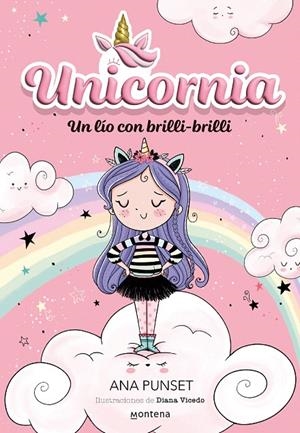UNICORNIA 1 UN LÍO CON BRILLI-BRILLI | 9788418798580 | PUNSET, ANA | Galatea Llibres | Llibreria online de Reus, Tarragona | Comprar llibres en català i castellà online