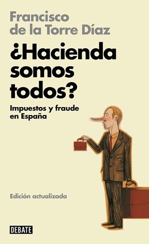HACIENDA SOMOS TODOS? | 9788418619724 | DE LA TORRE, FRANCISCO | Galatea Llibres | Llibreria online de Reus, Tarragona | Comprar llibres en català i castellà online