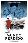 MUNDO PERDIDO | 9788419035080 | TATSUMI, YOSHIHIRO | Galatea Llibres | Llibreria online de Reus, Tarragona | Comprar llibres en català i castellà online