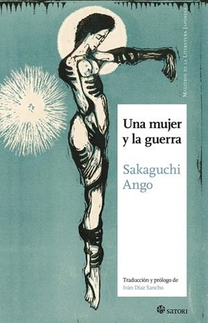 UNA MUJER Y LA GUERRA | 9788419035134 | SAKAGUCHI, ANGO | Galatea Llibres | Librería online de Reus, Tarragona | Comprar libros en catalán y castellano online