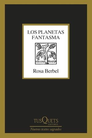 LOS PLANETAS FANTASMA | 9788411071314 | BERBEL, ROSA | Galatea Llibres | Llibreria online de Reus, Tarragona | Comprar llibres en català i castellà online