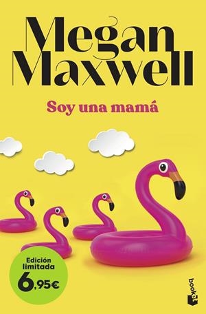 SOY UNA MAMÁ | 9788408257639 | MEGAN MAXWELL | Galatea Llibres | Llibreria online de Reus, Tarragona | Comprar llibres en català i castellà online