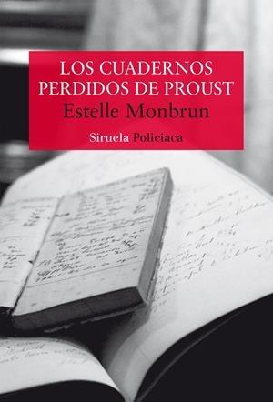 LOS CUADERNOS PERDIDOS DE PROUST | 9788419207487 | MONBRUN, ESTELLE | Galatea Llibres | Llibreria online de Reus, Tarragona | Comprar llibres en català i castellà online