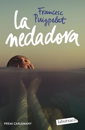 LA NEDADORA | 9788418572982 | PUIGPELAT, FRANCESC | Galatea Llibres | Llibreria online de Reus, Tarragona | Comprar llibres en català i castellà online
