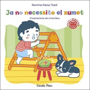 JA NO NECESSITO EL XUMET | 9788413891828 | PEREZ TOLDI, ROMINA | Galatea Llibres | Llibreria online de Reus, Tarragona | Comprar llibres en català i castellà online