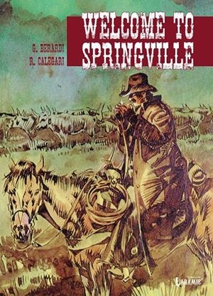 WELCOME TO SPRINGVILLE | 9788419148155 | BERARDI, GIANCARLO/CALEGARI, RENZO | Galatea Llibres | Librería online de Reus, Tarragona | Comprar libros en catalán y castellano online