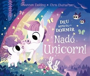 DEU MINUTS I A DORMIR. NADÓ UNICORN | 9788424671730 | FIELDING, RHIANNON | Galatea Llibres | Llibreria online de Reus, Tarragona | Comprar llibres en català i castellà online