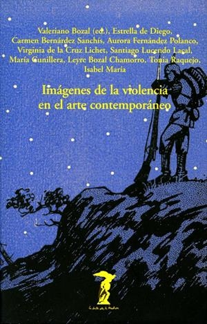IMAGENES DE LA VIOLENCIA EN EL ARTE COMTEMPORANEO | 9788477746751 | VV.AA | Galatea Llibres | Llibreria online de Reus, Tarragona | Comprar llibres en català i castellà online