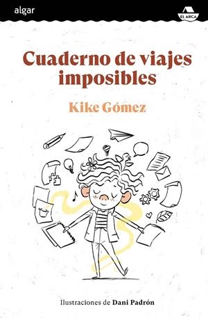 CUADERNO DE VIAJES IMPOSIBLES | 9788491425731 | GÓMEZ, KIKE | Galatea Llibres | Llibreria online de Reus, Tarragona | Comprar llibres en català i castellà online