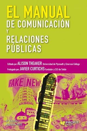 EL MANUAL DE COMUNICACIÓN Y RELACIONES PÚBLICAS | 9788418464874 | THEAKER, ALISON | Galatea Llibres | Llibreria online de Reus, Tarragona | Comprar llibres en català i castellà online
