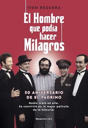 EL HOMBRE QUE PODÍA HACER MILAGROS | 9788418870347 | REGUERA, IVÁN | Galatea Llibres | Llibreria online de Reus, Tarragona | Comprar llibres en català i castellà online
