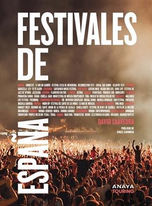 FESTIVALES DE ESPAÑA | 9788491584919 | SAAVEDRA VÁZQUEZ, DAVID | Galatea Llibres | Llibreria online de Reus, Tarragona | Comprar llibres en català i castellà online