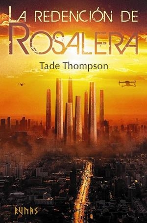 LA REDENCIÓN DE ROSALERA | 9788413627878 | THOMPSON, TADE | Galatea Llibres | Librería online de Reus, Tarragona | Comprar libros en catalán y castellano online