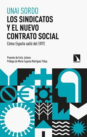 LOS SINDICATOS Y EL NUEVO CONTRATO SOCIAL | 9788413524627 | SORDO, UNAI | Galatea Llibres | Librería online de Reus, Tarragona | Comprar libros en catalán y castellano online