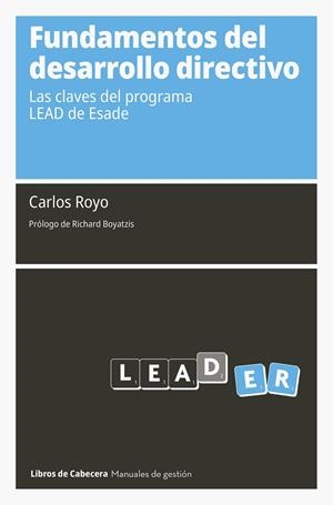 FUNDAMENTOS DEL DESARROLLO DIRECTIVO | 9788412459968 | ROYO MORÓN, CARLOS | Galatea Llibres | Librería online de Reus, Tarragona | Comprar libros en catalán y castellano online