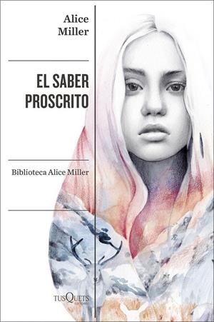 EL SABER PROSCRITO | 9788411071291 | MILLER, ALICE | Galatea Llibres | Llibreria online de Reus, Tarragona | Comprar llibres en català i castellà online