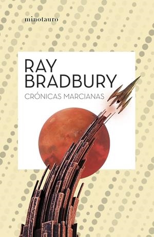 CRÓNICAS MARCIANAS | 9788445013229 | BRADBURY, RAY | Galatea Llibres | Llibreria online de Reus, Tarragona | Comprar llibres en català i castellà online