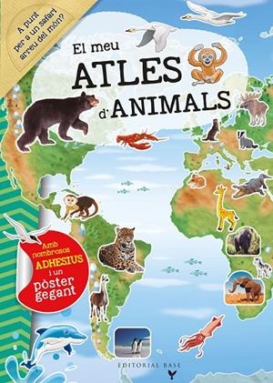 EL MEU ATLES D'ANIMALS | 9788418434853 | Galatea Llibres | Librería online de Reus, Tarragona | Comprar libros en catalán y castellano online