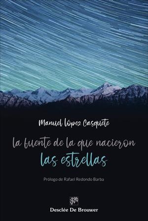 LA FUENTE DE LA QUE NACIERON LAS ESTRELLAS | 9788433031785 | LÓPEZ CASQUETE, MANUEL | Galatea Llibres | Llibreria online de Reus, Tarragona | Comprar llibres en català i castellà online