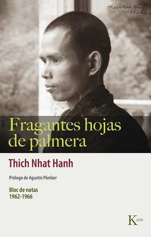 FRAGANTES HOJAS DE PALMERA | 9788499889863 | NHAT HANH, THICH | Galatea Llibres | Librería online de Reus, Tarragona | Comprar libros en catalán y castellano online
