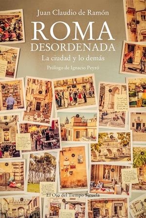 ROMA DESORDENADA | 9788419207470 | DE RAMÓN, JUAN CLAUDIO | Galatea Llibres | Llibreria online de Reus, Tarragona | Comprar llibres en català i castellà online