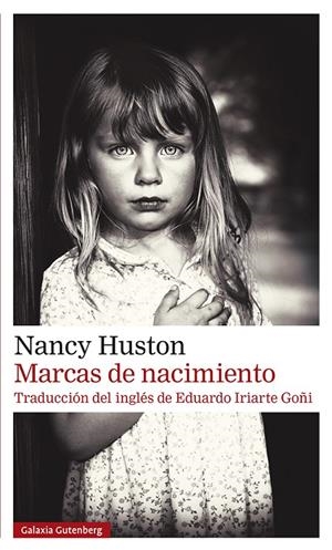 MARCAS DE NACIMIENTO | 9788418807954 | HUSTON, NANCY | Galatea Llibres | Llibreria online de Reus, Tarragona | Comprar llibres en català i castellà online