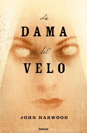 DAMA DEL VELO, LA | 9788495618955 | HARWOOD, JOHN | Galatea Llibres | Librería online de Reus, Tarragona | Comprar libros en catalán y castellano online