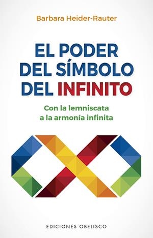 EL PODER DEL SÍMBOLO INFINITO | 9788491118572 | HEIDER-RAUTER, BARBARA | Galatea Llibres | Llibreria online de Reus, Tarragona | Comprar llibres en català i castellà online