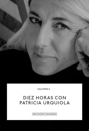 DIEZ HORAS CON PATRICIA URQUIOLA. | 9788418934155 | URQUIOLA., PATRICIA | Galatea Llibres | Librería online de Reus, Tarragona | Comprar libros en catalán y castellano online