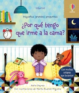 POR QUÉ TENGO QUE IRME A LA CAMA? | 9781803700427 | DAYNES, KATIE | Galatea Llibres | Llibreria online de Reus, Tarragona | Comprar llibres en català i castellà online