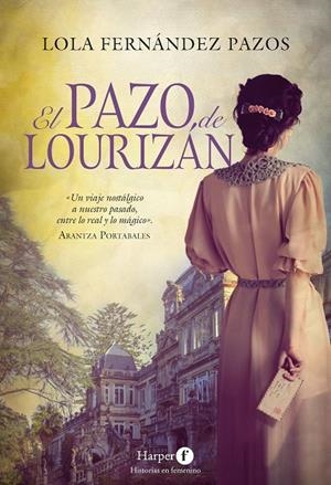EL PAZO DE LOURIZÁN | 9788418976193 | FERNÁNDEZ PAZOS, LOLA | Galatea Llibres | Librería online de Reus, Tarragona | Comprar libros en catalán y castellano online