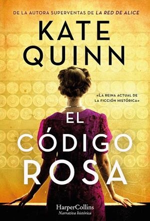 EL CÓDIGO ROSA | 9788491397496 | QUINN, KATE | Galatea Llibres | Llibreria online de Reus, Tarragona | Comprar llibres en català i castellà online