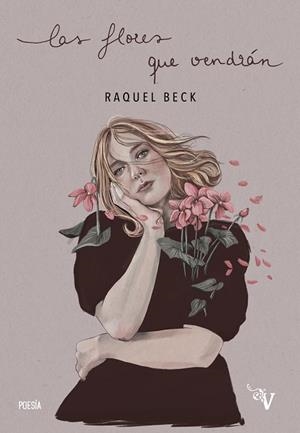 LAS FLORES QUE VENDRAN | 9788418082351 | BECK, RAQUEL | Galatea Llibres | Llibreria online de Reus, Tarragona | Comprar llibres en català i castellà online