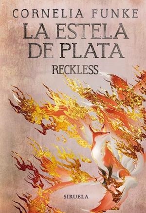 LA ESTELA DE PLATA | 9788419207388 | FUNKE, CORNELIA | Galatea Llibres | Llibreria online de Reus, Tarragona | Comprar llibres en català i castellà online