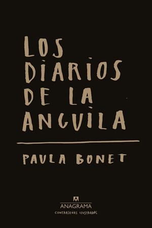 LOS DIARIOS DE LA ANGUILA | 9788433901521 | BONET, PAULA | Galatea Llibres | Llibreria online de Reus, Tarragona | Comprar llibres en català i castellà online
