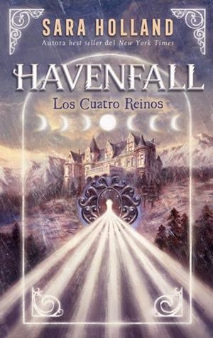 HAVENFALL LOS CUATRO REINOS | 9788417854058 | HOLLAND, SARA | Galatea Llibres | Llibreria online de Reus, Tarragona | Comprar llibres en català i castellà online