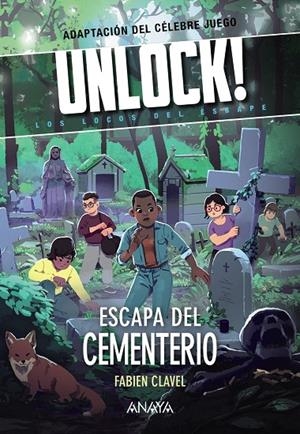 UNLOCK ESCAPA DEL CEMENTERIO | 9788469891377 | CLAVEL, FABIEN | Galatea Llibres | Llibreria online de Reus, Tarragona | Comprar llibres en català i castellà online