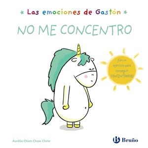 LAS EMOCIONES DE GASTON NO ME CONCENTRO | 9788469666401 | CHIEN CHOW CHINE, AURÉLIE | Galatea Llibres | Librería online de Reus, Tarragona | Comprar libros en catalán y castellano online