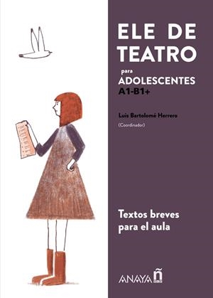 ELE DE TEATRO PARA ADOLESCENTES A1-B1+ | 9788414315590 | Galatea Llibres | Librería online de Reus, Tarragona | Comprar libros en catalán y castellano online