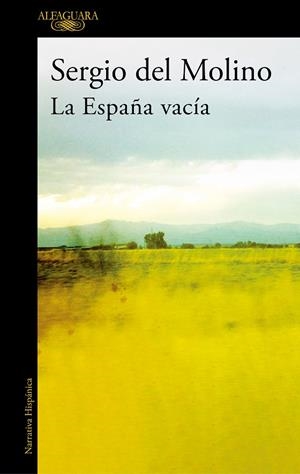 LA ESPAÑA VACÍA | 9788420462103 | DEL MOLINO, SERGIO | Galatea Llibres | Llibreria online de Reus, Tarragona | Comprar llibres en català i castellà online